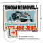 Snow Removal Yard Sign Design 3