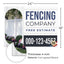 Fencing Services Yard Sign D6